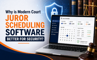 Why is Modern Court Juror Scheduling Software Better for Security?